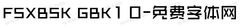 FSXBSK GBK1 0字体转换